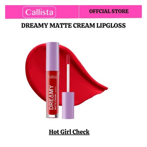 Callista Dreamy Matte Cream Lip Gloss, Vegan, Macadamia Oil, Vitamin E & Cruelty Free, 4ml, 204 Hot Girl Check