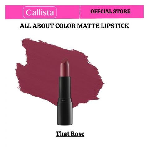 Callista All About Color Matte Lipstick, Vegan, Macadamia Oil, Vitamin E & Cruelty Free, 4g, 504 That Rose