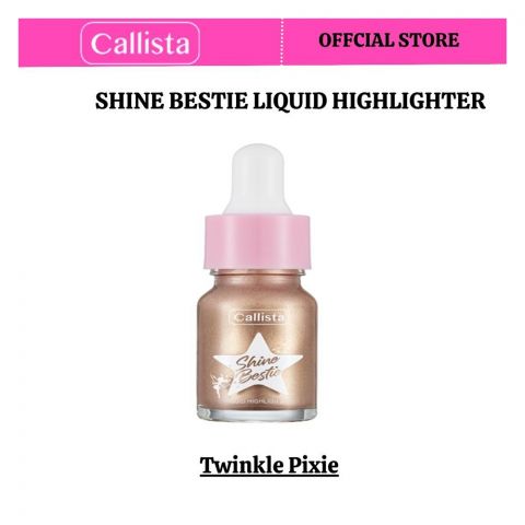 Callista Shine Bestie Liquid Highlighter, For All Skin Types, Cruelty free, 03 Twinkle Pixie