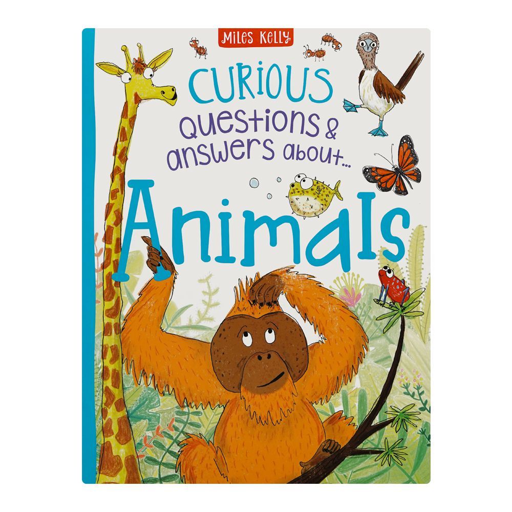 Miles Kelly Curious Questions & Answers About Animals Book