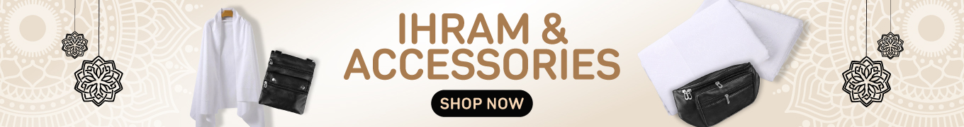 Ihram & Accessories