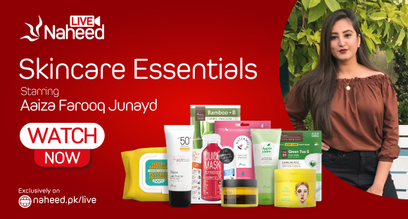 Skin Care Essentials with Aaiza Junaid